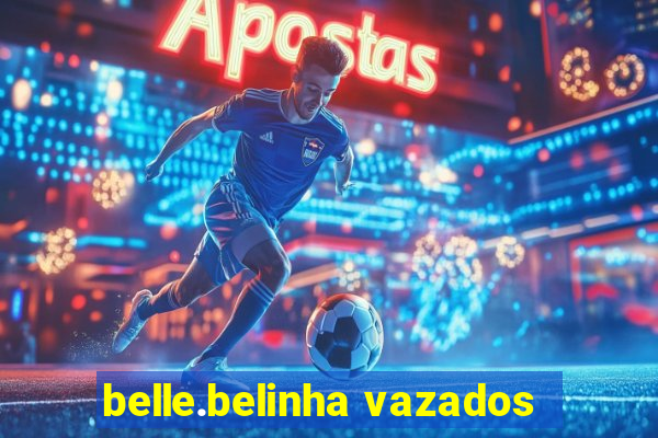 belle.belinha vazados